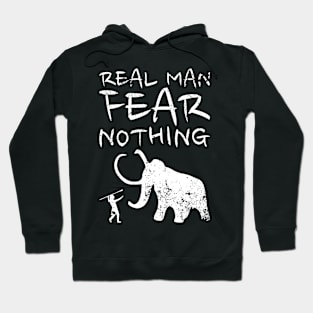 Cool Hunting Pride - Real man fear nothing HOBBY-2 Hoodie